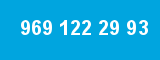 969 122 29 93 969 122 29 93